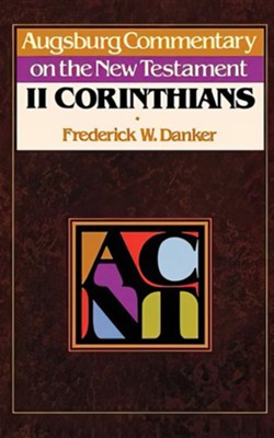 2 Corinthians: Augsburg Commentary on the New Testament   -     By: Frederick W Danker
