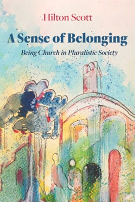 A Sense of Belonging  -     By: Hilton Scott
