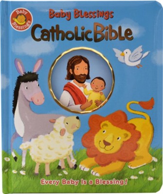 Baby Blessings Catholic Bible  -     Edited By: Judith Bauer
    By: Alice Joyce Davison
