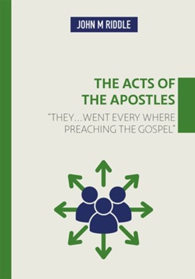Acts of the Apostles  -     By: John Riddle

