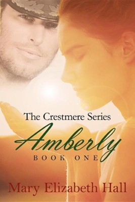 Amberly  -     By: Mary Elizabeth Hall
