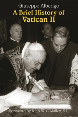 A Brief History of Vatican II  -     By: Giuseppe Alberigo, Matthew Sherry
