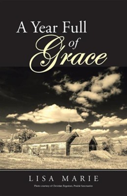 A Year Full of Grace  -     By: Lisa Marie
