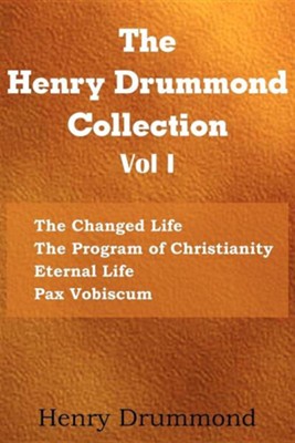 The Greatest Thing in the World: Experience the Enduring Power of Love by  Henry Drummond, Paperback