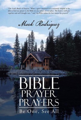 Bible Prayer Pray-Ers: Be One, See All  -     By: Mark Rodriguez
