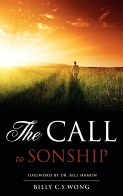 The Call to Sonship  -     By: Billy C.S. Wong
