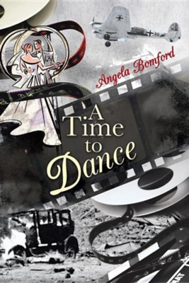 A Time to Dance  -     By: Angela Bomford
