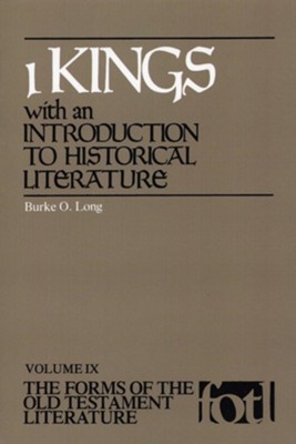 1 Kings: The Forms of the Old Testament Literature (FOTL)   -     Edited By: Rolf P. Knierim, Gene M. Tucker
    By: Burke O. Long
