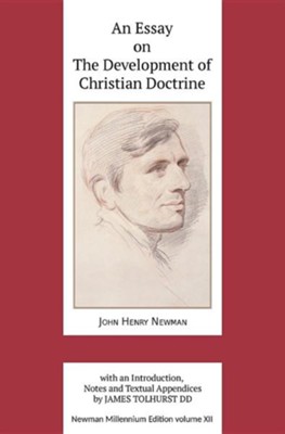 newman an essay on the development of christian doctrine