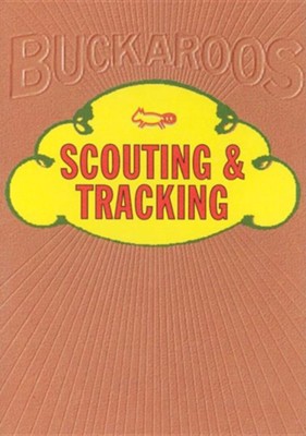 Buckaroos: Scouting & Tracking   -     By: Randolph Marcy
