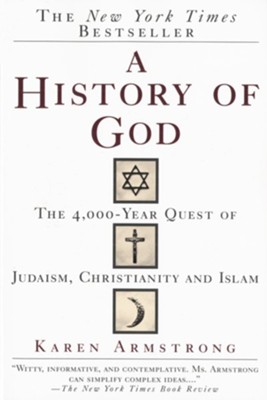 A History of God   -     By: Karen Armstrong
