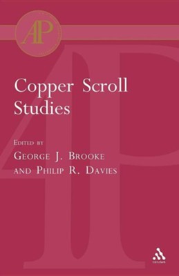 Copper Scroll Studies  -     By: George J. Brooke, Philip R. Davies
