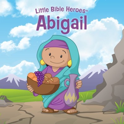 Abigail, Little Bible Heroes Board Book  - 