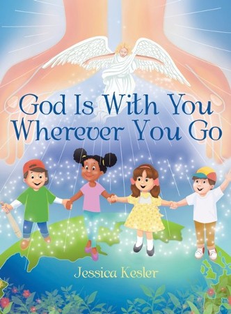 God Is with You Wherever You Go: Jessica Kesler: 9798385006779 ...