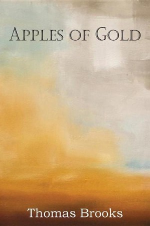 Apples of Gold : A book of Godly Wisdom (Hardcover)