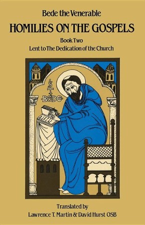 Homilies On The Gospels: Book Two: Lent To The Dedication Of The Church ...