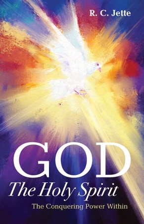 God: The Holy Spirit: R.c. Jette: 9781725256361 - Christianbook.com