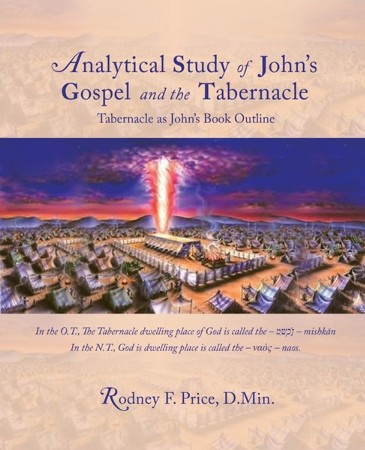 Analytical Study of John's Gospel and the Tabernacle: Tabernacle as ...