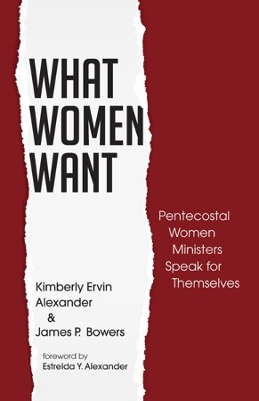 What Women Want: Kimberly Ervin Alexander, James P. Bowers 