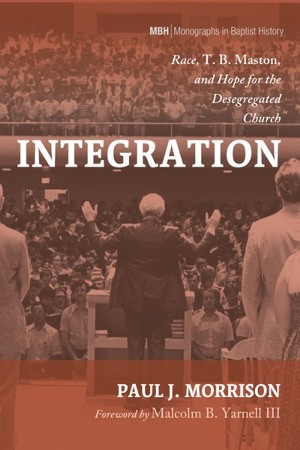 Integration: Paul J. Morrison & Malcolm B. Yarnell, III: 9781666734614 ...