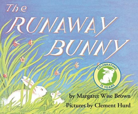 The Runaway Bunny by Clement Hurd (Illustrator) ...