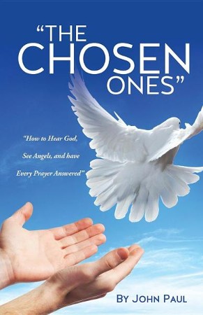 The Chosen Ones: John Paul: 9781626970342 
