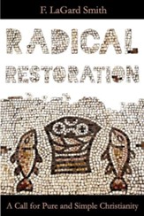 Radical Restoration