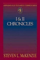 I & II Chronicles: Abingdon Old Testament Commentaries