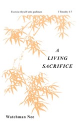 Living Sacrifice: