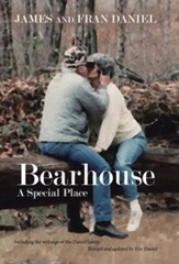 Bearhouse: A Special Place