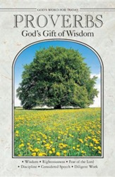 Proverbs: God's Gift of Wisdom