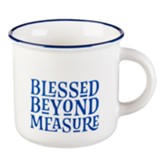Blessed Beyond Measure Mug