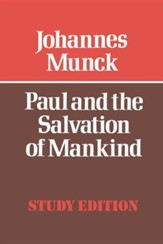 Paul and the Salvation of Mankind