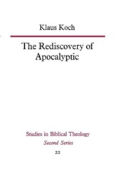 The Rediscovery of Apocalyptic