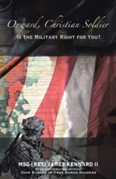 Onward, Christian Soldier: Is the Military Right for You?