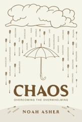 Chaos: Overcoming the Overwhelming