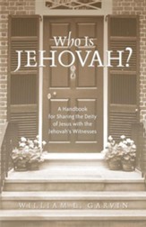 Who is Jehovah?
