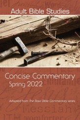 Adult Bible Study Commentary Spring 2022