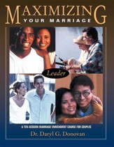 Maximizing Your Marriage - Leader's Guide  - Slightly Imperfect