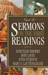 Sermons on the First Readings: Series II, Cycle B