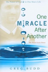 One Miracle After Another: The Pavel Goia Story