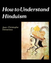 How to Understand Hinduism