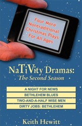Nativity Dramas: The Second Season