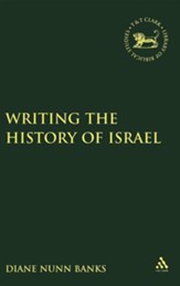 Writing the History of Israel