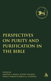 Perspectives on Purity and Purification in the Bible