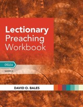 Lectionary Preaching Workbook: Series X, Cycle a