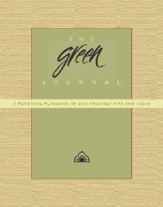 The Green Journal: A Personal Planbook of Eco-Friendly Tips and Ideas