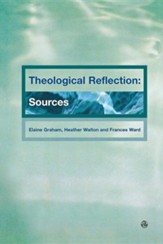 Theological Reflection: Sources