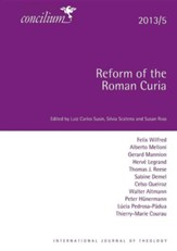 Concilium 2013:5 Reform of the Curia