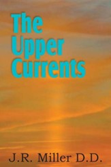 The Upper Currents